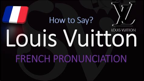 what is the correct pronunciation of louis vuitton|louis vuitton pronunciation in british.